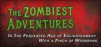 Portada oficial de The Zombiest Adventures In The Perverted Age of Enlightenment With a Pinch of Woodpunk para PC