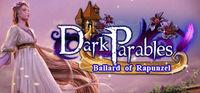Portada oficial de Dark Parables: Ballad of Rapunzel Collector's Edition para PC
