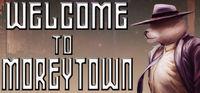 Portada oficial de Welcome to Moreytown para PC