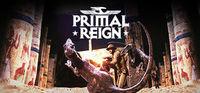 Portada oficial de Primal Reign para PC