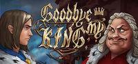 Portada oficial de Goodbye My King para PC