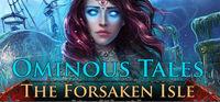 Portada oficial de Ominous Tales: The Forsaken Isle para PC