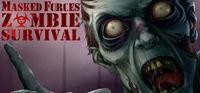 Portada oficial de Masked Forces: Zombie Survival para PC