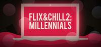 Portada oficial de Flix and Chill 2: Millennials para PC