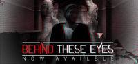Portada oficial de Behind These Eyes para PC