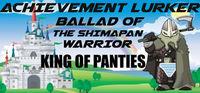 Portada oficial de Achievement Lurker: Ballad of the Shimapan Warrior - King of Panties para PC