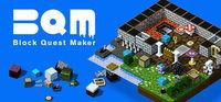 Portada oficial de BQM - BlockQuest Maker para PC