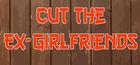 Portada oficial de de Cut The Ex-Girlfriends para PC