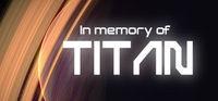 Portada oficial de In memory of TITAN para PC