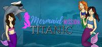 Portada oficial de Mermaid Mission: Titanic para PC