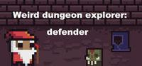 Portada oficial de Weird Dungeon Explorer: Defender para PC