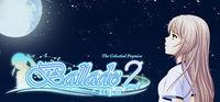 Portada oficial de Ballade2: the Celestial Promise para PC