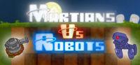 Portada oficial de Martians Vs Robots para PC