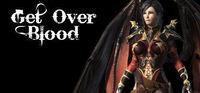 Portada oficial de Get Over Blood para PC