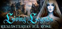 Portada oficial de Living Legends Remastered: Ice Rose Collector's Edition para PC