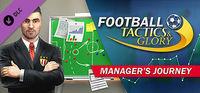 Portada oficial de Football, Tactics & Glory: Manager's Journey para PC