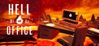 Portada oficial de Hell Of An Office para PC