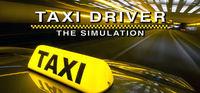 Portada oficial de Taxi Driver - The Simulation para PC