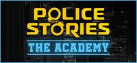 Portada oficial de Police Stories: The Academy para PC