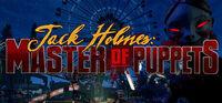 Portada oficial de Jack Holmes: Master of Puppets para PC