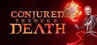 Portada oficial de Conjured Through Death para PC