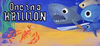 Portada oficial de One in a Krillion para PC