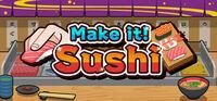 Portada oficial de Make it! Sushi para PC