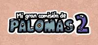 Portada oficial de Mi gran comisin de palomas 2 para PC