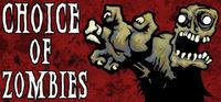 Portada oficial de Choice of Zombies para PC