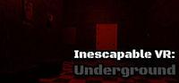Portada oficial de Inescapable VR: Underground para PC
