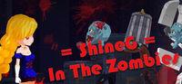 Portada oficial de ShineG In The Zombies para PC