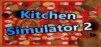 Portada oficial de Kitchen Simulator 2 para PC