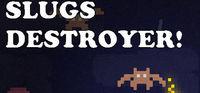 Portada oficial de Slugs Destroyer para PC