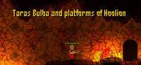 Portada oficial de Taras Bulba and platforms of Hoolion para PC