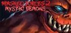 Portada oficial de de Masked Forces 2: Mystic Demons para PC