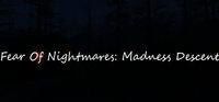 Portada oficial de Fear of Nightmares: Madness Descent para PC