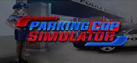 Portada oficial de Parking Cop Simulator para PC