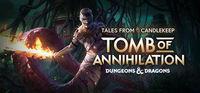 Portada oficial de Tales from Candlekeep: Tomb of Annihilation para PC