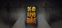 Portada oficial de Dead Hand Drive para PC