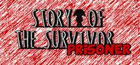 Portada oficial de Story of the Survivor: Prisoner para PC