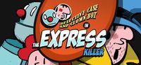 Portada oficial de Detective Case and Clown Bot in: The Express Killer para PC