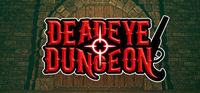 Portada oficial de Deadeye Dungeon para PC