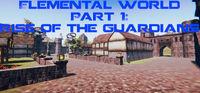 Portada oficial de Elemental World Part 1: Rise Of The Guardians para PC