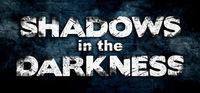 Portada oficial de Shadows in the Darkness para PC