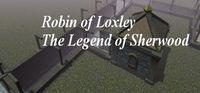 Portada oficial de Robin of Loxley the Legend of Sherwood para PC