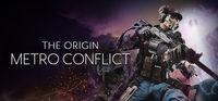 Portada oficial de Metro Conflict: The Origin para PC