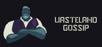 Portada oficial de Wasteland Gossip para PC