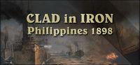 Portada oficial de Clad in Iron: Philippines 1898 para PC