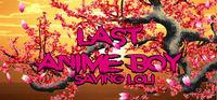 Portada oficial de Last Anime boy: Saving loli para PC