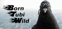 Portada oficial de Born Tubi Wild para PC